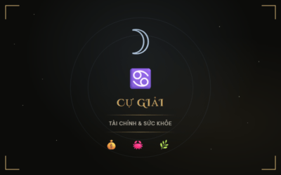 Cự Giải Tài Chính & Sức Khỏe — Điểm Mạnh, Lưu Ý & Khuyến Nghị