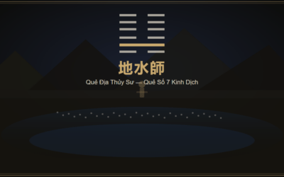 Quẻ Địa Thủy Sư — Quái Từ, Hào Từ, Ý Nghĩa & Ứng Dụng